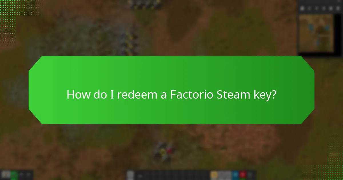 How do I redeem a Factorio Steam key?