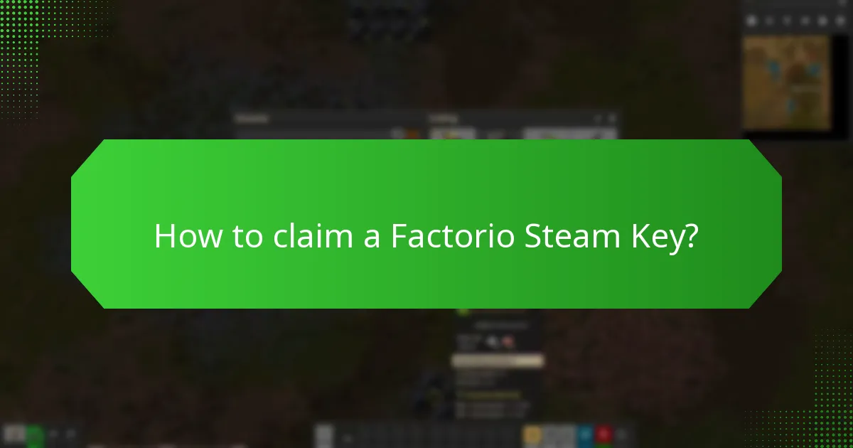 How to claim a Factorio Steam Key?