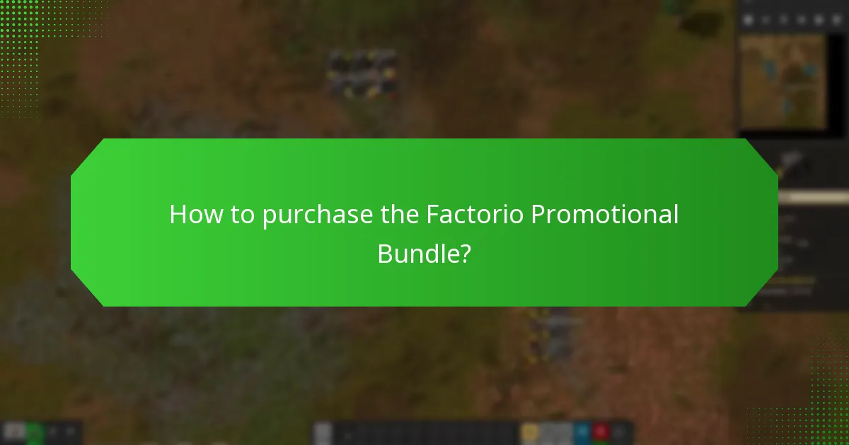 How to purchase the Factorio Promotional Bundle?