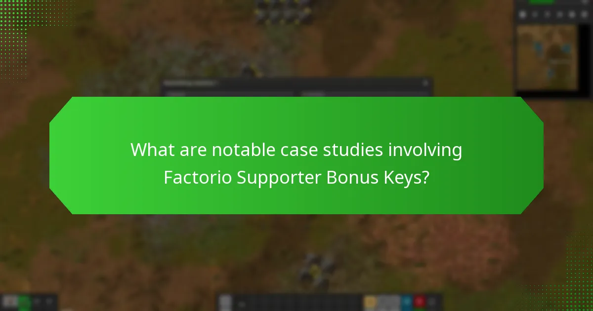 What are notable case studies involving Factorio Supporter Bonus Keys?