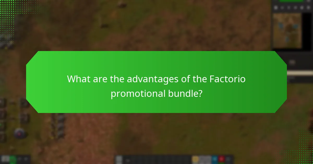 What are the advantages of the Factorio promotional bundle?