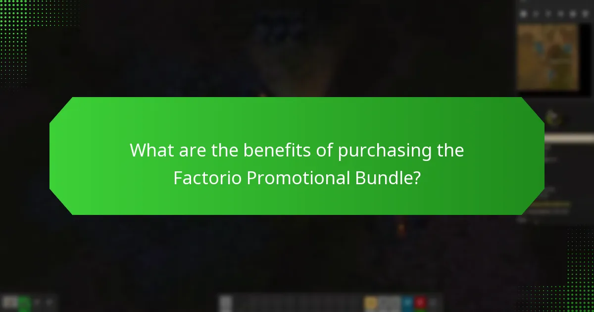 What are the benefits of purchasing the Factorio Promotional Bundle?