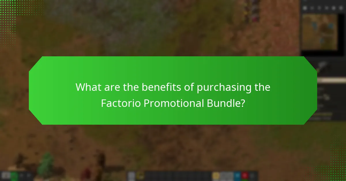 What are the benefits of purchasing the Factorio Promotional Bundle?