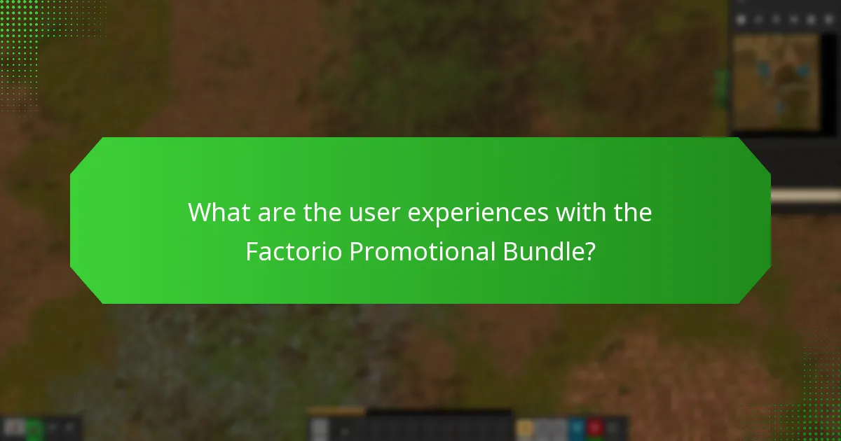What are the user experiences with the Factorio Promotional Bundle?