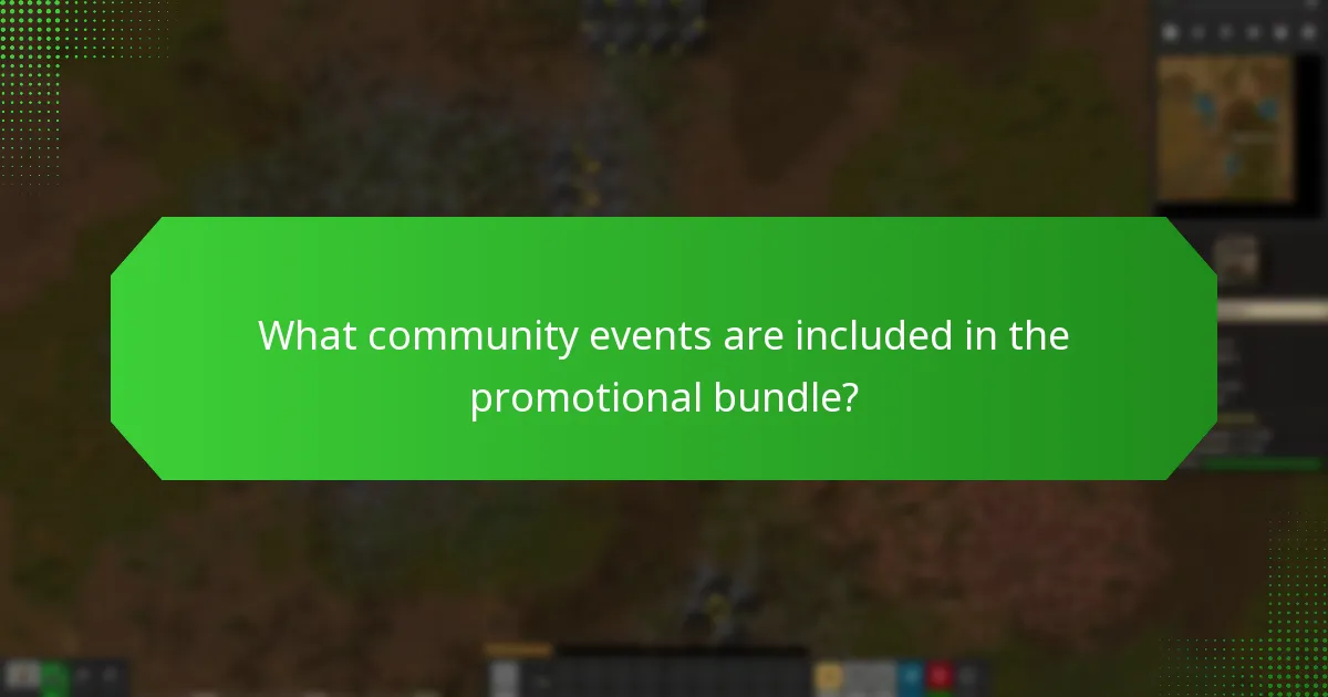 What community events are included in the promotional bundle?