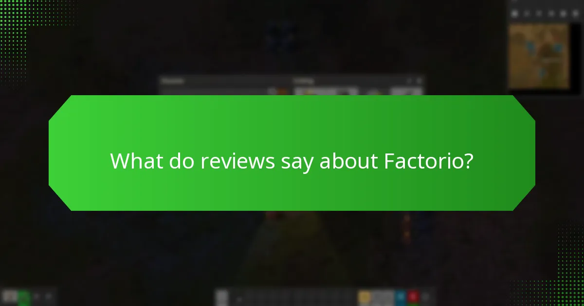 What do reviews say about Factorio?