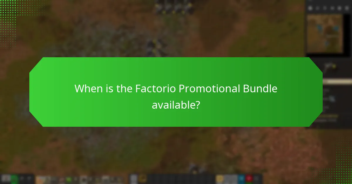 When is the Factorio Promotional Bundle available?